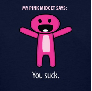 Pink Midget