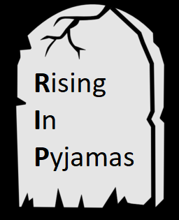 Rising in Pyjamas