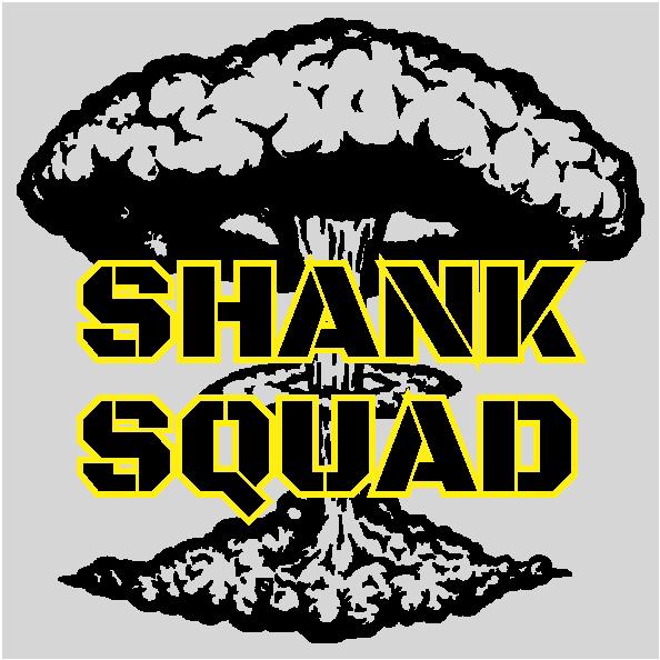 Shank Squad