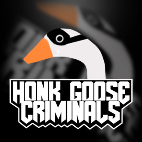 Honk Goose Criminals