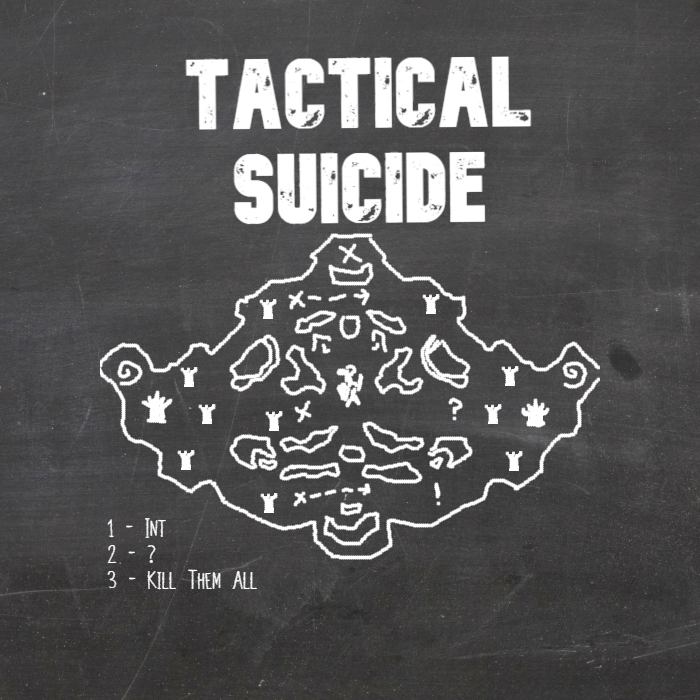 Tactical Suicide