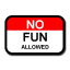No Fun Allowed Logo No Fun Allowed Logo