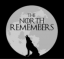 The North Remembers Logo